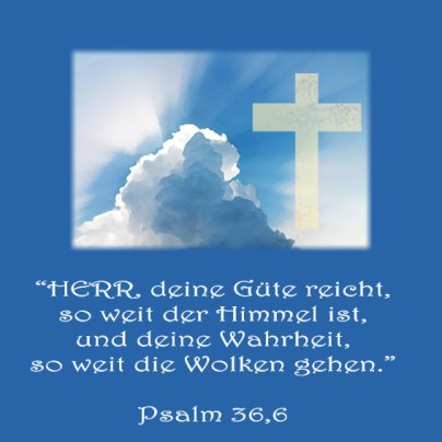 Heiraten und Hochzeit - Bibelvers der Woche, Psalm 36,6